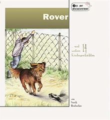 Rover: ... und 14 weitere Kindergeschichten