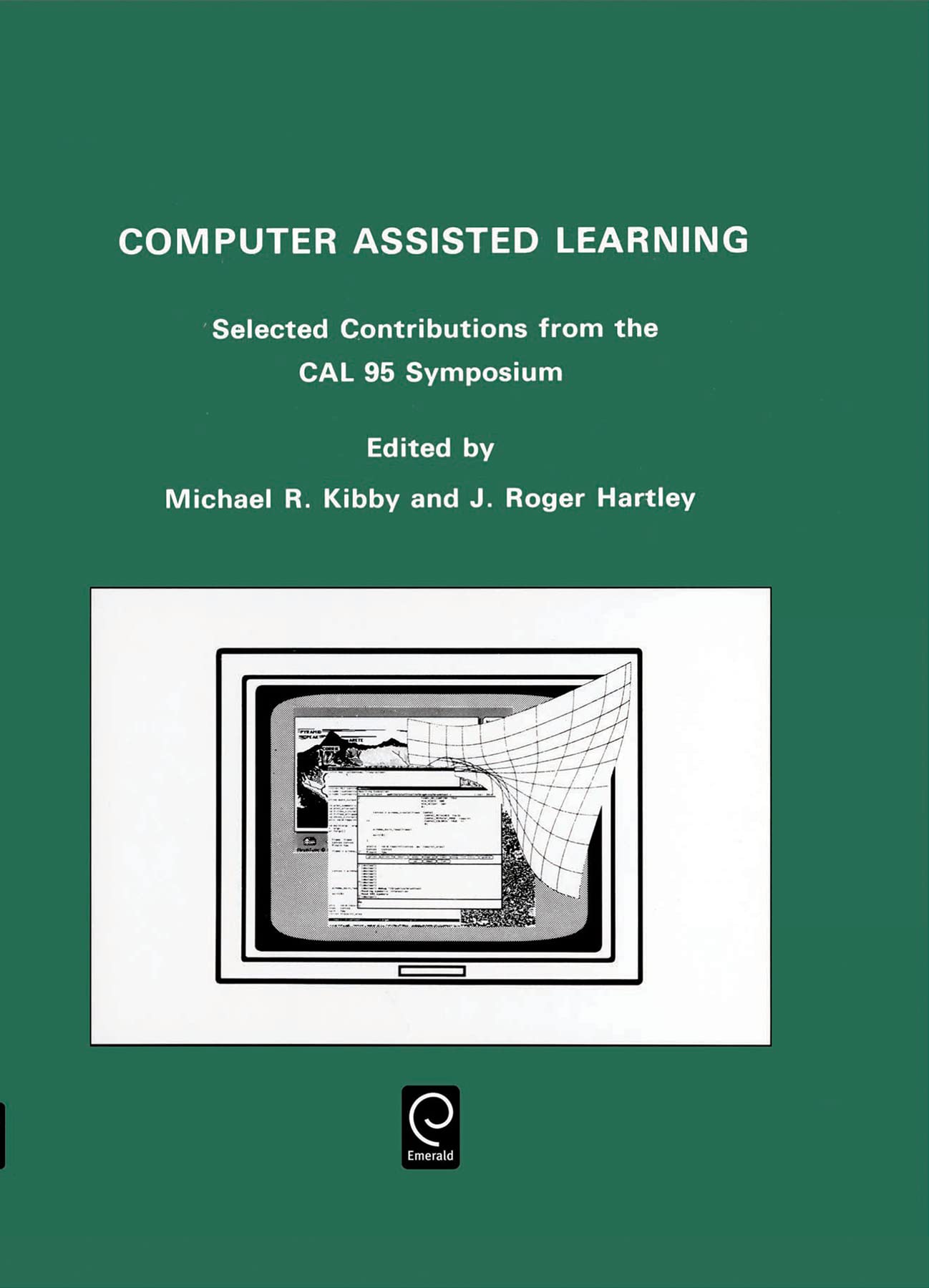 Computer Assisted Learning: Selected Contributions from the Cal 95 Symposium : 10-13 April 1995, University of Cambridge