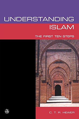 Understanding Islam: The First Ten Steps