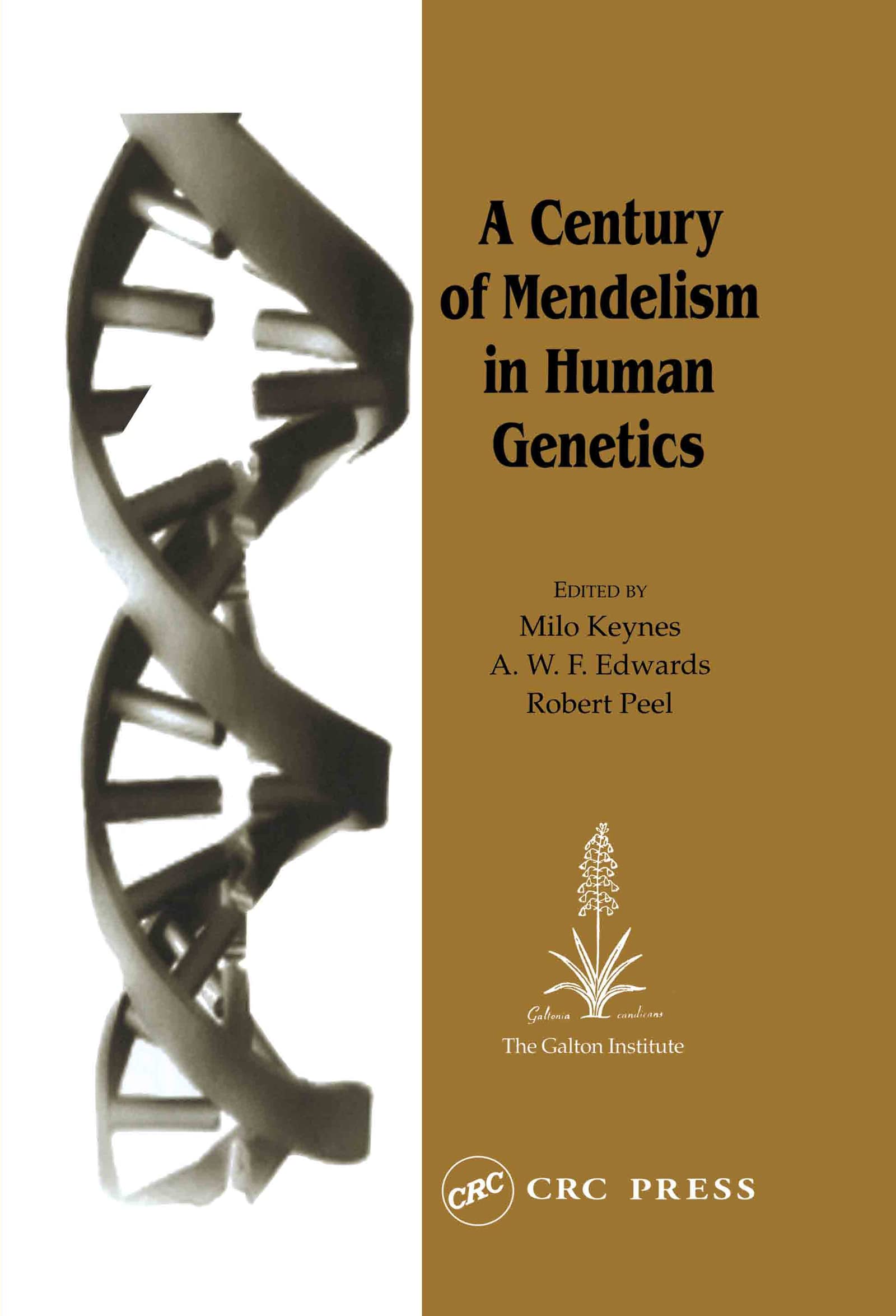 A Century of Mendelism in Human Genetics (Frontiers S)