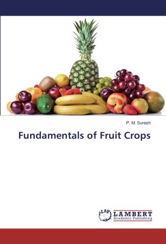 Fundamentals of Fruit Crops