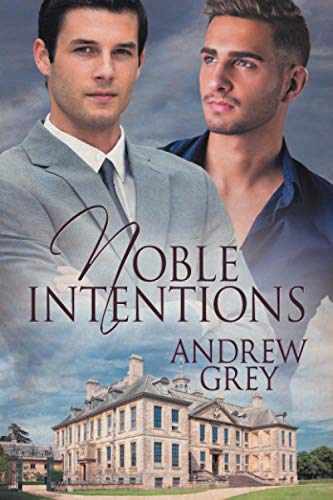 Noble Intentions