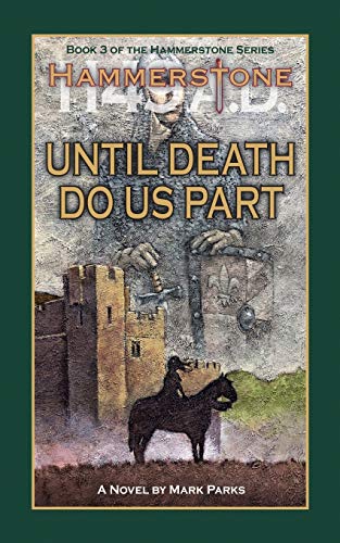 Hammerstone 1149 A.D.: Til Death Us Do Part