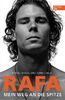 Rafa. Mein Weg an die Spitze: Die Autobiografie von Rafael Nadal