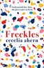 Freckles: Cecelia Ahern