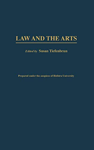 Law and the Arts (Contributions in Legal Studies)