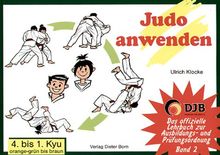 Judo anwenden. 4. bis 1. Kyu, orange-grün bis braun | Buch | Zustand gut