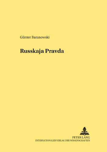 Die «Russkaja Pravda» - ein mittelalterliches Rechtsdenkmal (Rechtshistorische Reihe)