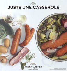 Juste une casserole