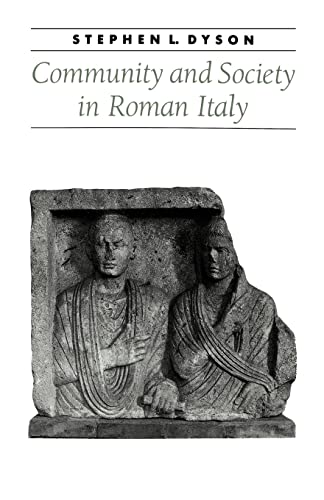 Community and Society in Roman Italy (Ancient Society and History)