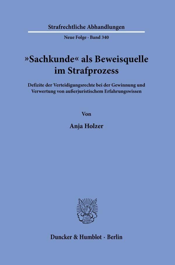 \"Sachkunde\" als Beweisquelle im Strafprozess - Neuware