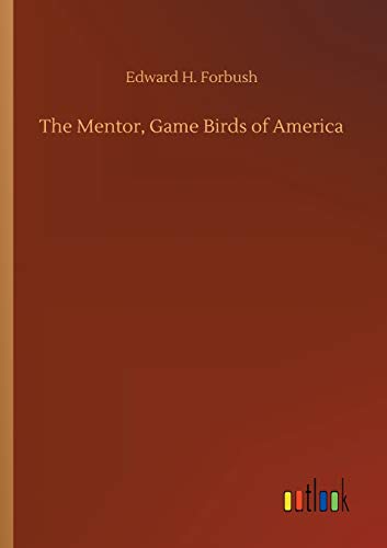 The Mentor, Game Birds of America