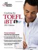 Cracking the TOEFL iBT with CD, 2011 Edition (Test Preparation)