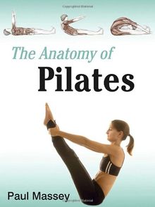 The Anatomy of Pilates