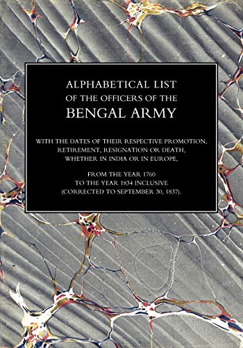 Alphabetical list of the Officers of the Bengal Army
