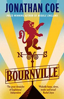 Bournville: From the bestselling author of Middle England