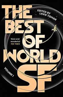 The Best of World SF: Volume 1