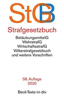 Strafgesetzbuch StGB: mit Einführungsgesetz, Völkerstrafgesetzbuch, Wehrstrafgesetz, Wirtschaftsstrafgesetz, Betäubungsmittelgesetz, ... des Nebenstrafrechts (Beck-Texte im dtv)
