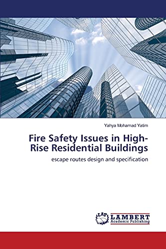 Fire Safety Issues in High-Rise Residential Buildings: escape routes design and specification