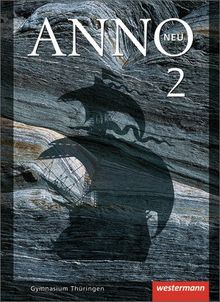 ANNO neu - Ausgabe für Gymnasien in Thüringen: Schülerband 2 | Buch | Zustand sehr gut