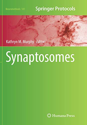 Synaptosomes (Neuromethods, 141, Band 141)