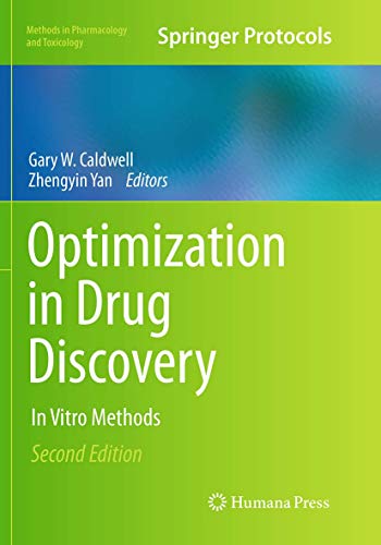 Optimization in Drug Discovery: In Vitro Methods (Methods in Pharmacology and Toxicology)