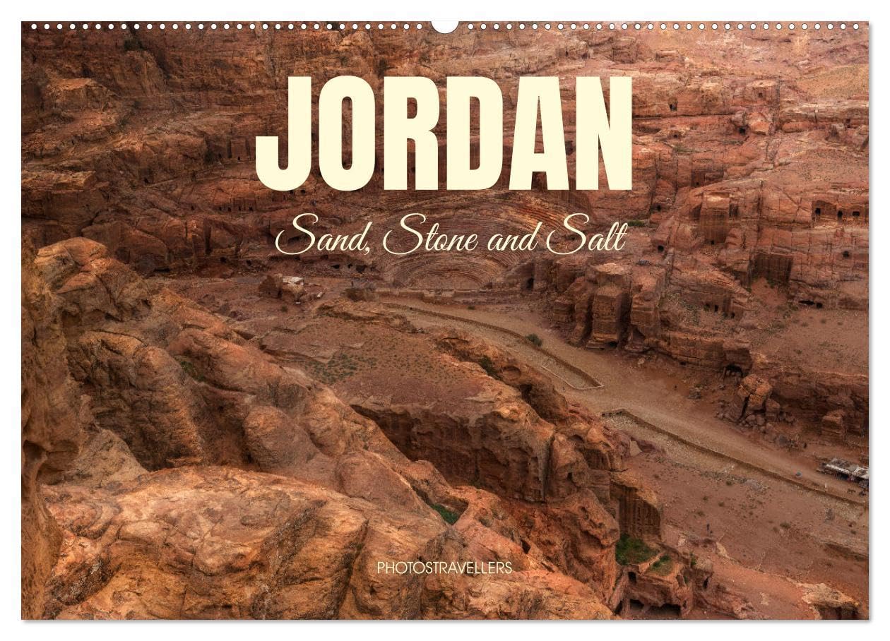 Jordan Sand, Stone and Salt (Wall Calendar 2026 DIN A2 landscape), CALVENDO 12 Month Wall Calendar: The elements of nature