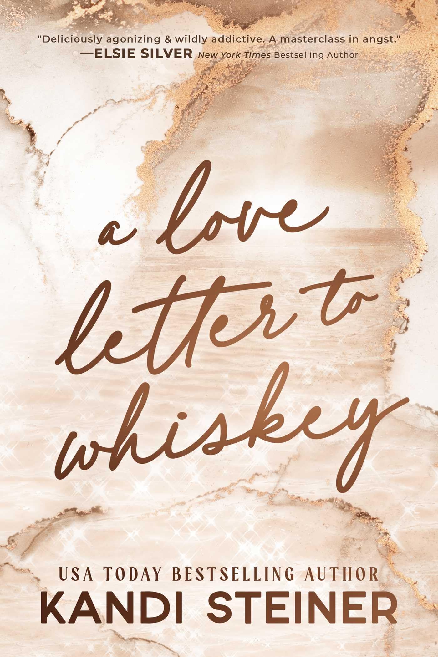 Steiner, Kandi: A Love Letter to Whiskey