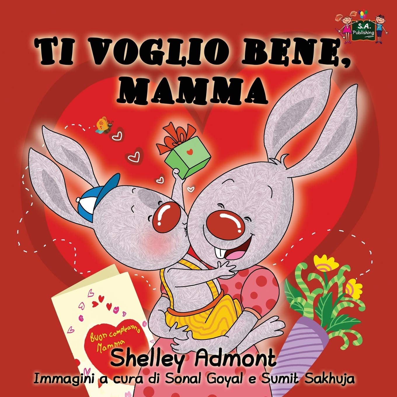 Ti voglio bene, mamma: I love My Mom (Italian Edition) (Italian Bedtime Collection, Band 5)