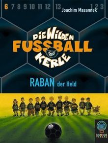 Die Wilden Fußballkerle 6. 2 Cassetten. Raban der Held