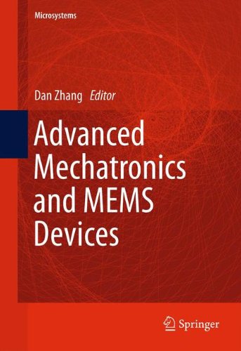 Advanced Mechatronics and MEMS Devices (Microsystems)