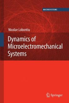 Dynamics of Microelectromechanical Systems (Microsystems)
