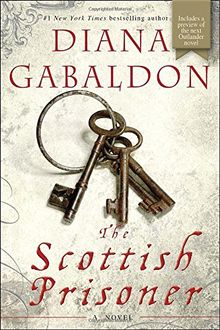 The Scottish Prisoner: A Novel (Lord John Grey, Band 4)