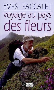 Voyage au pays des fleurs