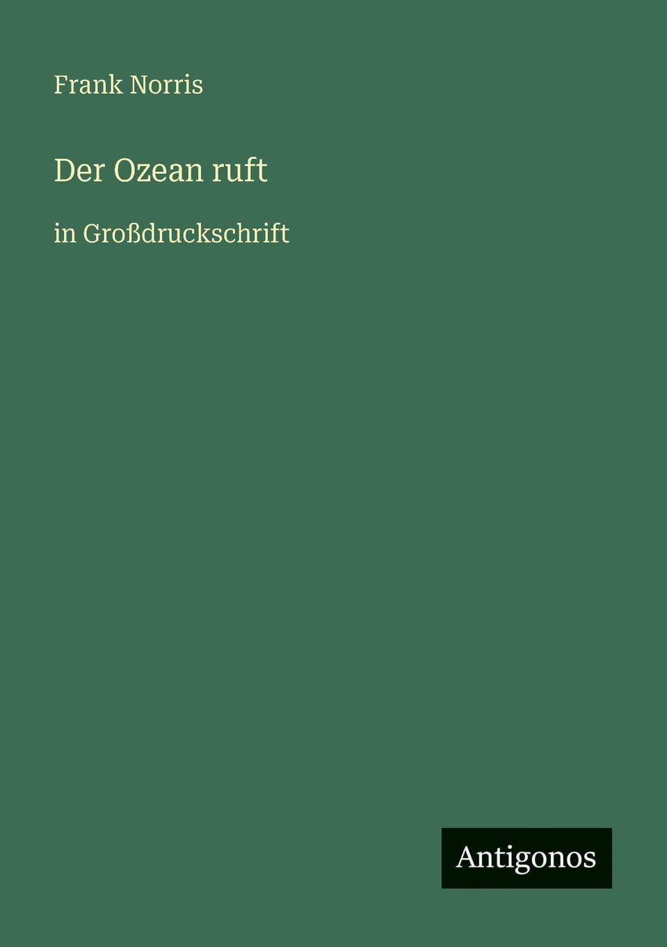 Der Ozean ruft: in Großdruckschrift