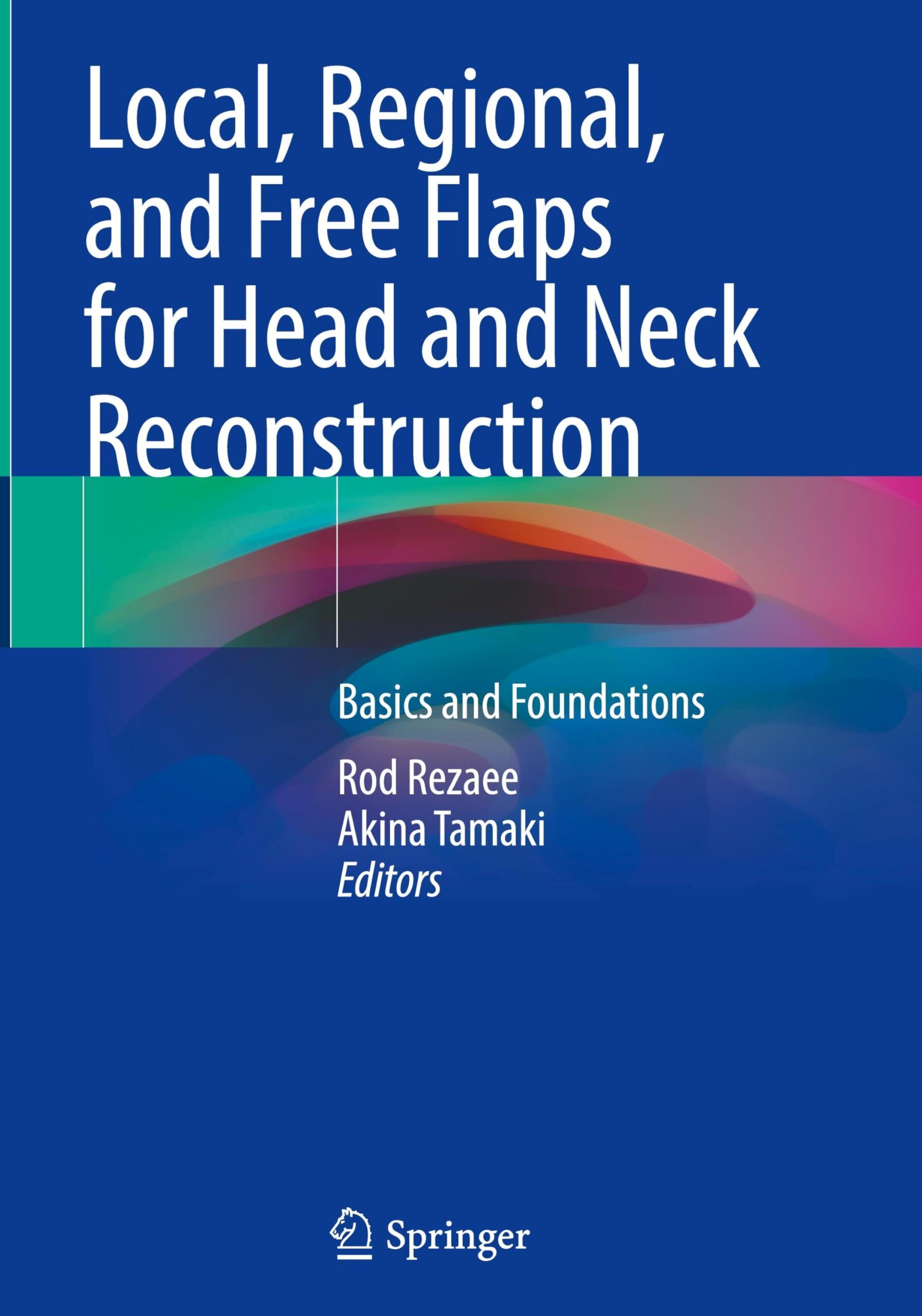 Local, Regional, and Free Flaps for Head and Neck Reconstruction