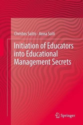 Initiation of Educators into Educational Management Secrets