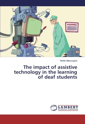 The impact of assistive technology in the learning of deaf students