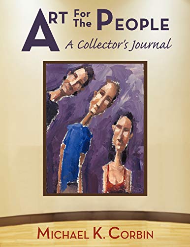 Art for the People: A Collector's Journal