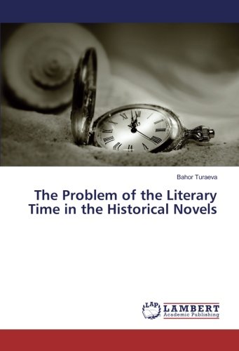 The Problem of the Literary Time in the Historical Novels