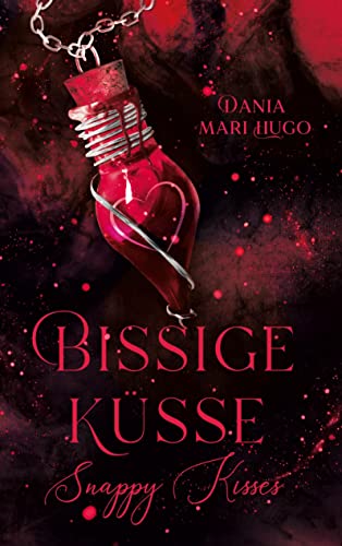 Bissige Küsse: Snappy Kisses - Band 1