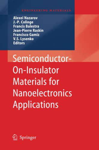Semiconductor-On-Insulator Materials for Nanoelectronics Applications (Engineering Materials)