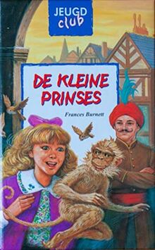 De kleine prinses (Jeugdclub, 5, Band 5)