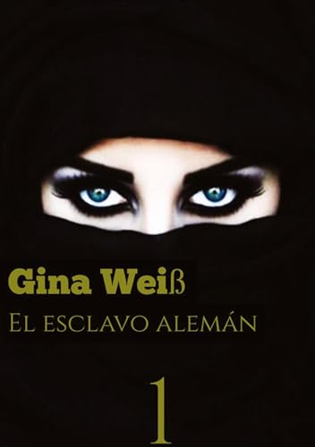 El esclavo alemán 1: DE