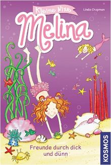 Kleine Nixe Melina, Teil 2: Freunde durch dick und dünn
