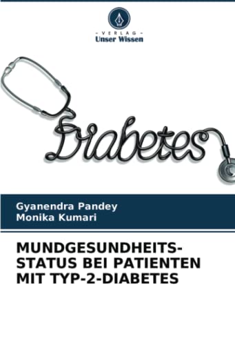 MUNDGESUNDHEITS- STATUS BEI PATIENTEN MIT TYP-2-DIABETES: DE