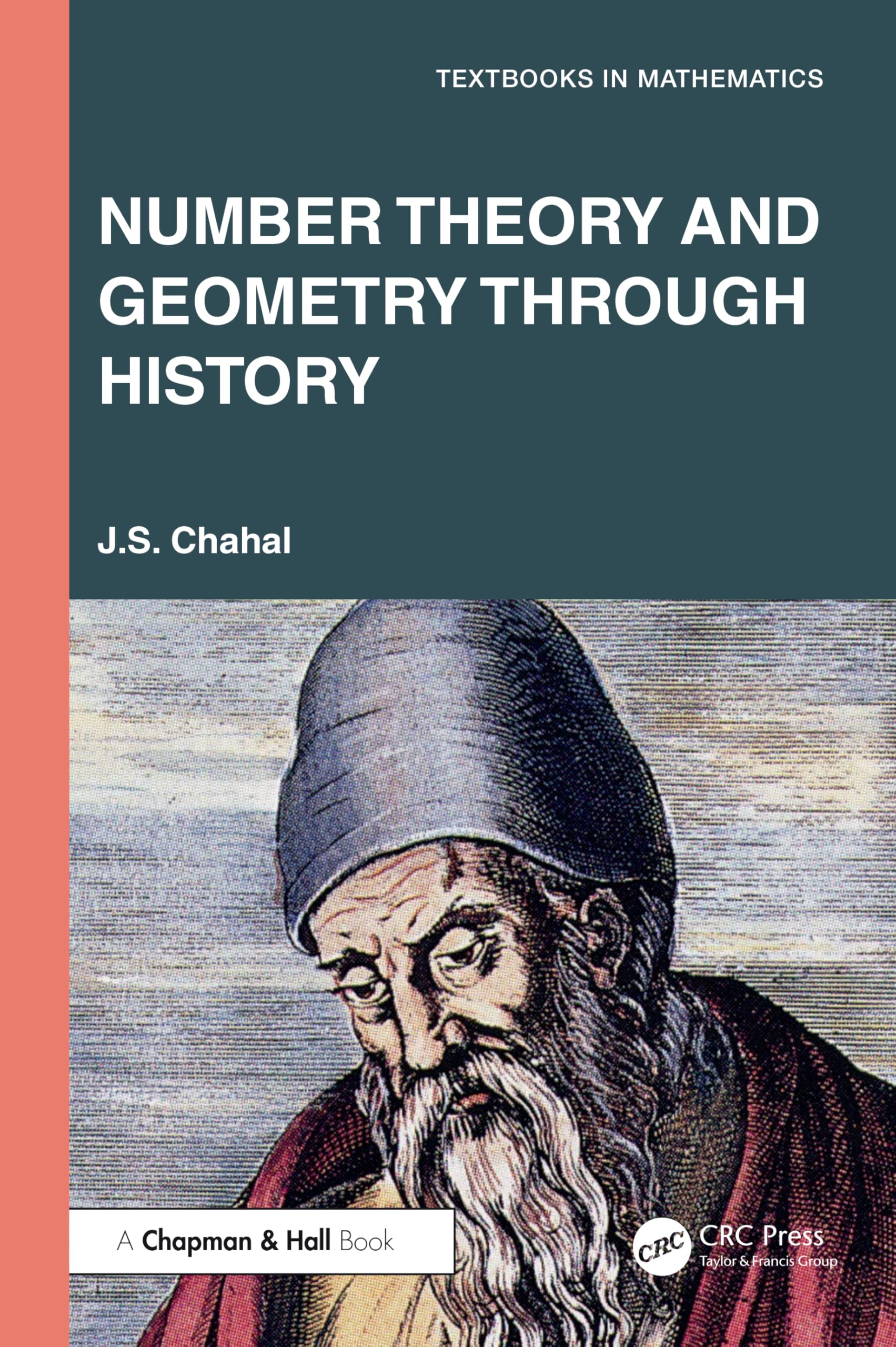 Number Theory and Geometry through History (Textbooks in Mathematics)