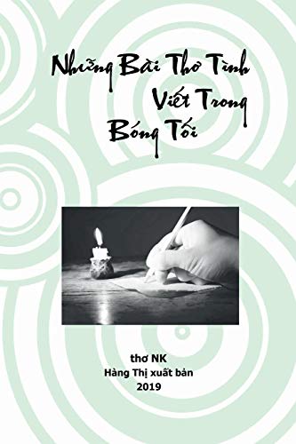 Nh_ng Bài Th_ Tình Vi_t Trong Bóng T_i