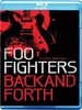 Foo Fighters - Back And Forth [Blu-ray]