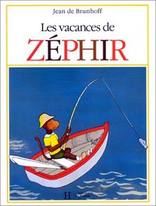 Les vacances de Zéphir